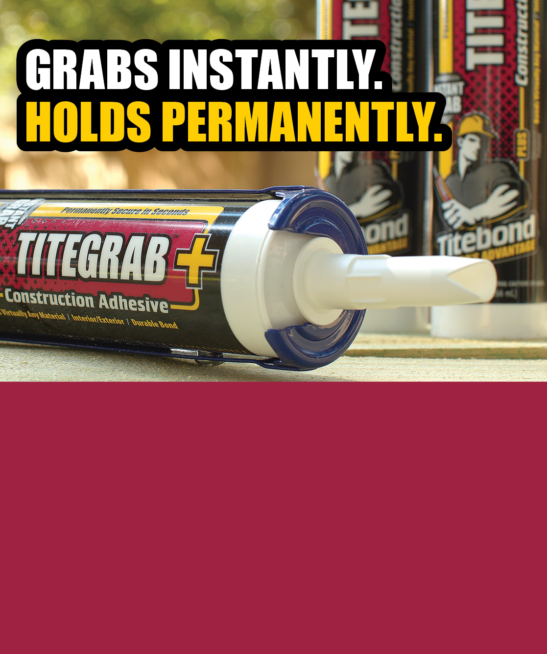 From Trim to Tile, TiteGrab Plus Tackles Any Task: Instant Grab, Lasting Bond